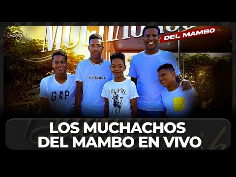 LOS MUCHACHOS DEL MAMBO: SABOR A BACHATA DESDE RÍO SAN JUAN | BUENA NOCHE
