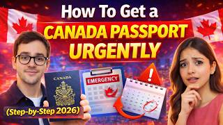 How To Get a Canada Passport URGENTLY (Step-by-Step 2026)