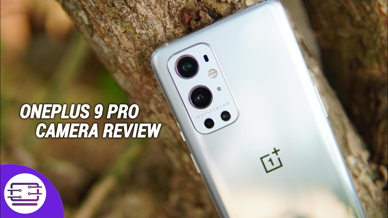 OnePlus 9 Pro Camera Review- Best OnePlus Camera ever, but is that enough?