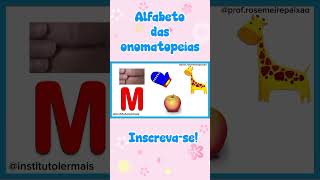 ALFABETO DAS ONOMATOPEIAS. LETRA M #abcd