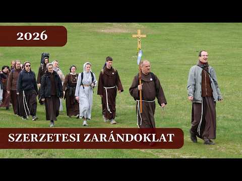 Szerzetesi zarándoklat 2026 | Szécsény-Mátraverebély-Szentkút