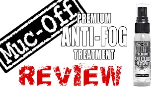 Muc-Off Anti-Fog Treatment - First Time Use Review