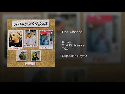 #Fortay #ThatKidKearve #TKO  -  1 Chance