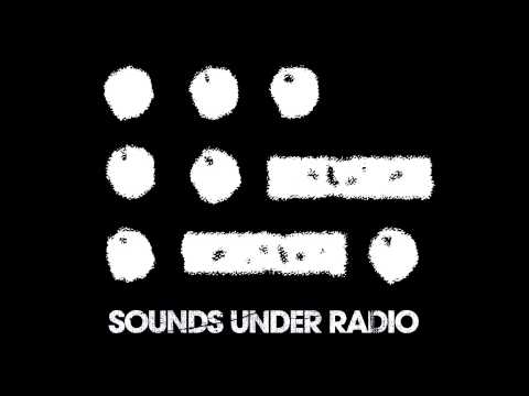 Sounds Under Radio - Waking Up The Satellites