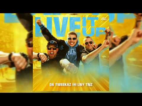 Da Tweekaz & LNY TNZ - Live It Up
