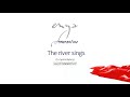 The River Sings by Enya - Lyric Video