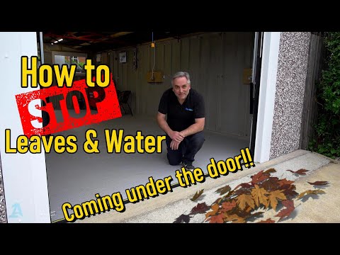 How to STOP LEAVES & WATER coming under the Garage Door!!