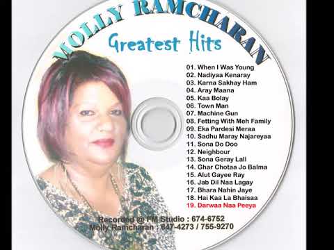 Molly Ramcharan - Darwaa Naa Peeya (Chutney)