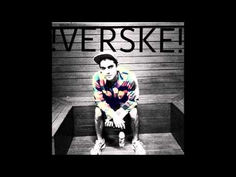 Verske - Ya never done it hard