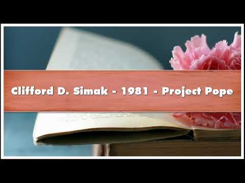 Clifford D Simak 1981 Project Pope Audiobook