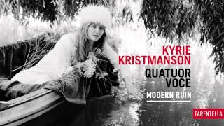 Kyrie Kristmanson & Quatuor Voce - Tarentella