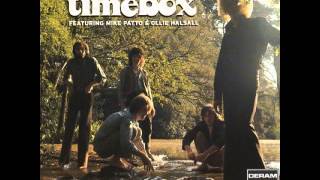 Timebox - Gone Is the Sad Man