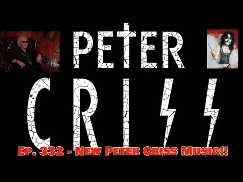 Ep. 332 - New Peter Criss Music in 2025! Creepy Crawlers