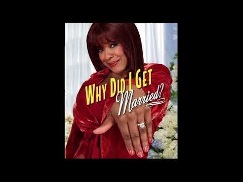 Why Did I Get Married Keep Your Head Up