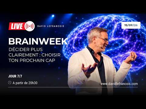 BrainWeek|Décider plus clairement : choisir ton prochain cap