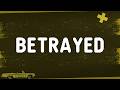 21 Savage BETRAYED Lyrics