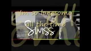 Swiss- Blue Bayou Lyrics