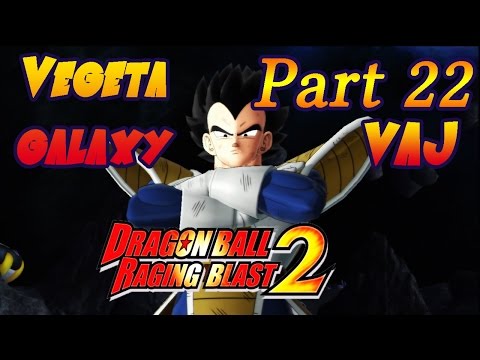 VaJ: Dragon Ball Raging Blast 2 - Vegeta's Galaxy - Parte 22.