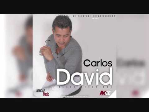 Carlos david -  Lo que mas me gusta de ti