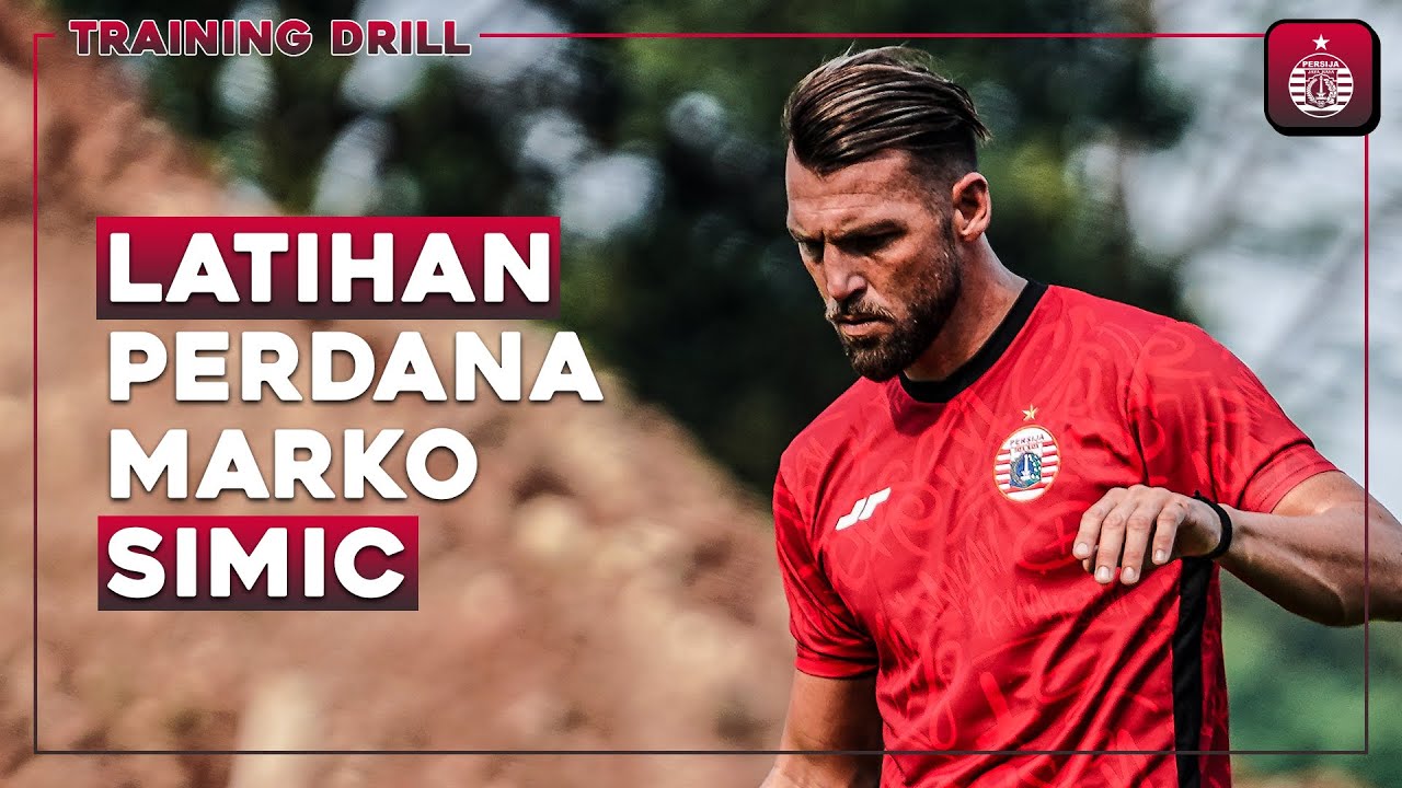 Marko Simic Kembali ke Persija, Latihan Perdana Bersama Thomas Doll