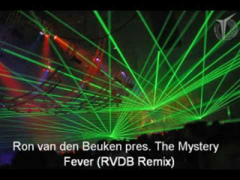 Ron Van Den Beuken pres. The Mystery - Fever [Ron Van Den Beuken Remix]
