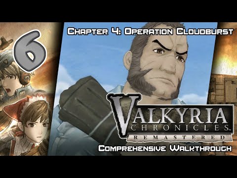 Valkyria Chronicles Remastered - Walkthrough - Ep. 6: Chapter 4: Operation Cloudburst