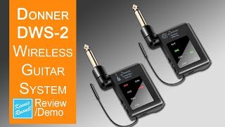 Video thumbnail for Donner DWS-2 Wireless Guitar System Review by Kennis Russell