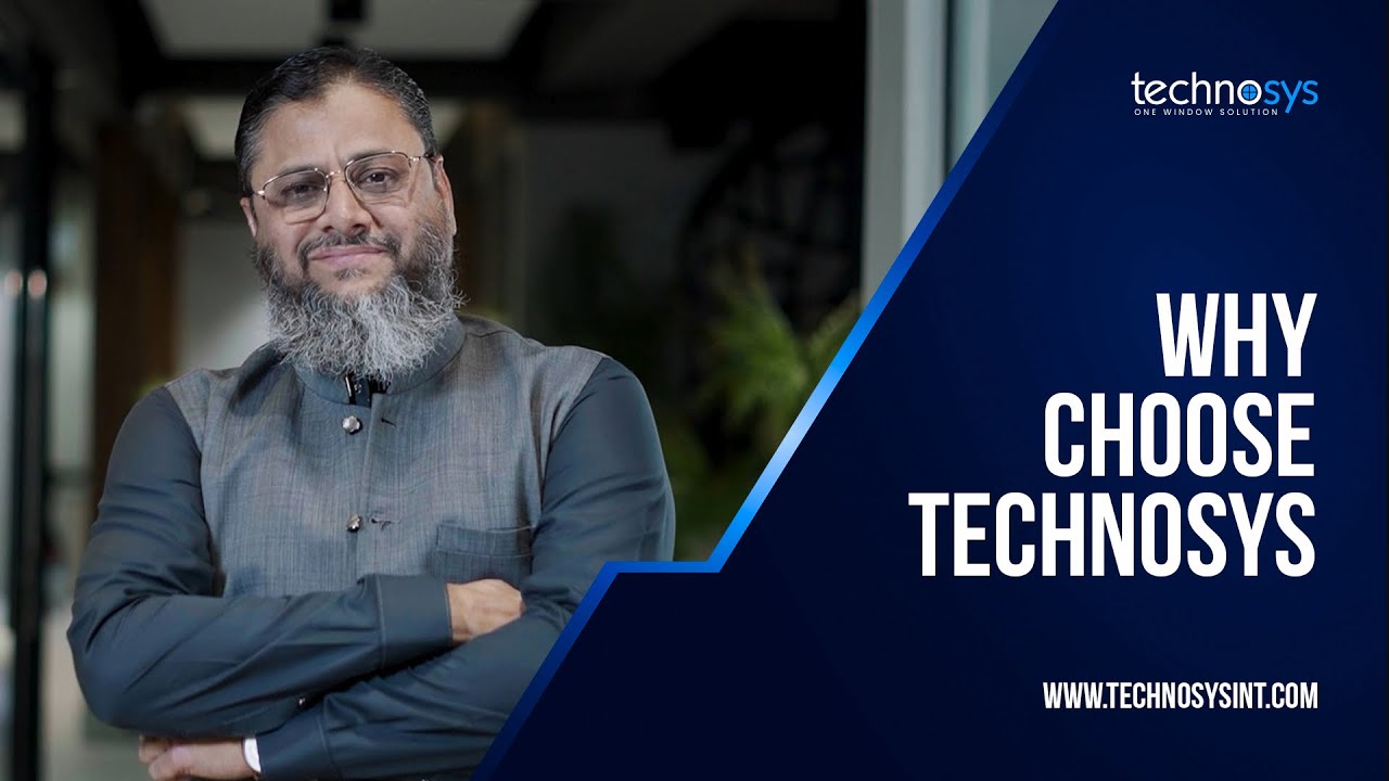 Why Choose Technosys 