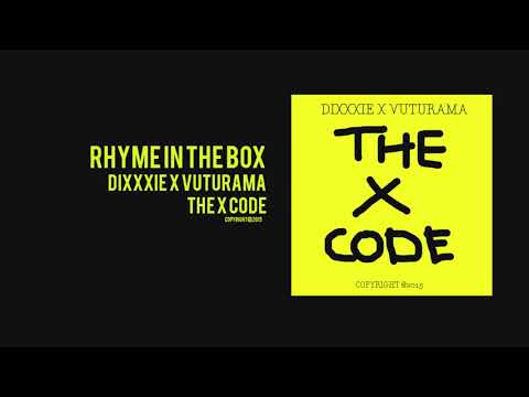 Dixxxie X Vuturama - Rhyme In The Box!