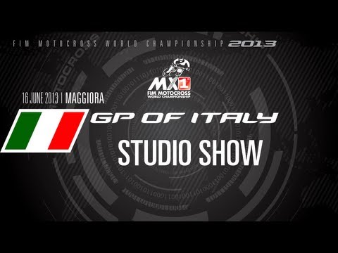 MXGP of Italy 2013 - STUDIO SHOW - Motocross