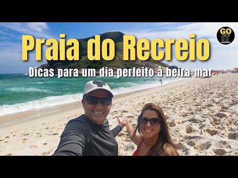 Descubra o que Faz da Praia do Recreio um Lugar Perfeito para Visitar!