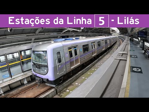 [1115] Metrô SP / Via Mobilidade - Estações da Linha 5 - Lilás