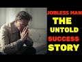Jobless Man Untold Story Jobless Motivational Video Jobless Whatsapp Status Joblessstatus