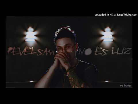 Revel Sam - No Es Luz (Prod. Delerty & MVZ)