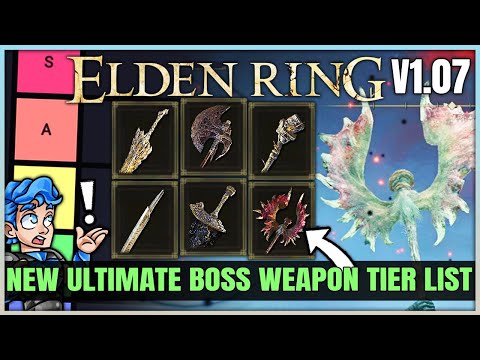 The MOST POWERFUL Boss Weapons Tier List - Best Str Dex Int Faith Arcane Weapons in Elden Ring 1.07!