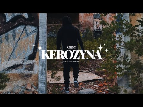 ostry ws "kerozyna" (prod. issabanger)