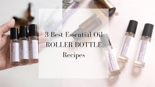 Favorite Roller Bottles DIY ESSENTIAL OIL RECIPES