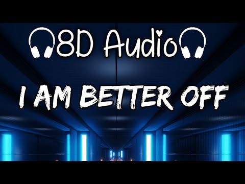 I Am Better Off (Hallman Remix) Wildson (ft. LaKesha Nugent) 8D Audio #8dsongs #8dmusic #8daudio
