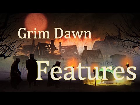 Grim Dawn | Features