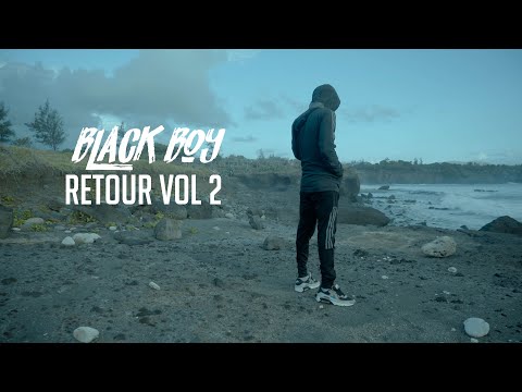 Black Boy - Retour vol 2 (Clip officiel)