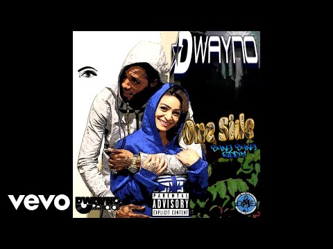 DWAYNO - ONE SIDE (Official Audio)