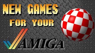 New games for your Amiga