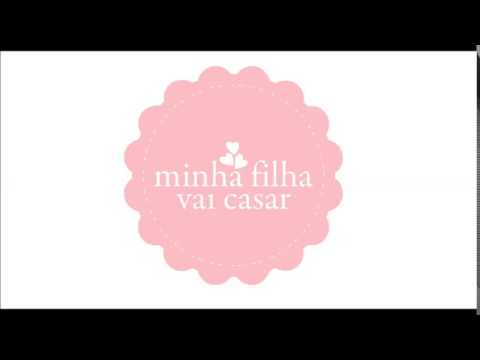 Léa Mendonça - Minha Filha Vai Casar
