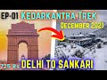 Delhi to Sankari | Only 725 Rs | Kedarkantha Trek | Uttrakhand | EP-01 | 4K