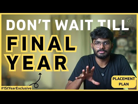 🎓How to Prepare for Placements from First Year  | The 4E Rule 🔑 | Start Your Placement Journey Now