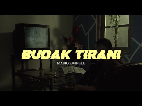 Mario Zwinkle - Budak Tirani