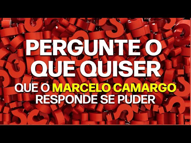 Pergunte o que quiser que o MARCELO CAMARGO responde se puder