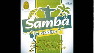 SAMBA RIDDIM MIXX BY DJ-M.o.M AIDONIA, JAYDS, DEABLO and more