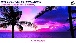 [Deep House] Dua Lipa feat. Calvin Harris - One Kiss (AlexWays Remix)