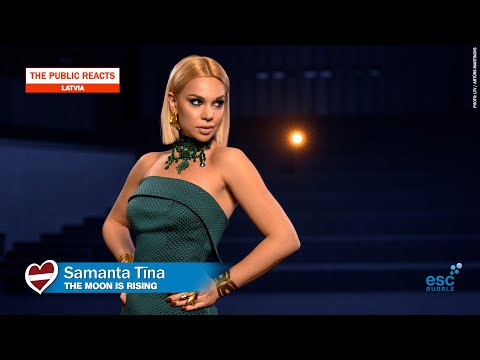 The Public Reacts: Latvia - Samanta Tīna - The Moon Is Rising (Eurovision 2021)